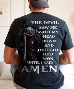 Christian Prayer Power Tee - Devil Saw Me Quote T-Shirt