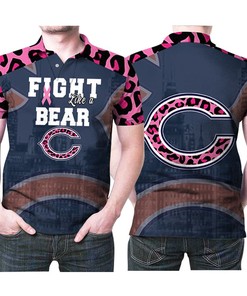 Fight Like A Bear NFL American Football Team Logo Gift for Cancer Patients Breathable Fabric Polo Shirt