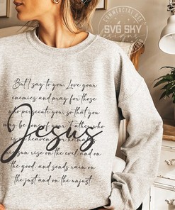 Forgiving Your Enemies Christian T-Shirt with Love And Bible Quote Design