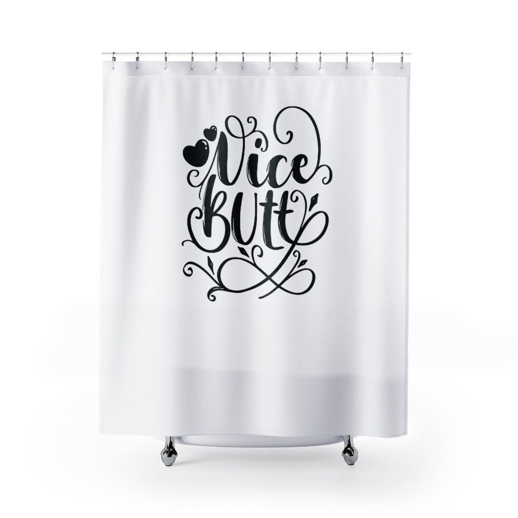 Funny Bathroom Shower Curtain, Nice Butt Humor, Comical Bath Art