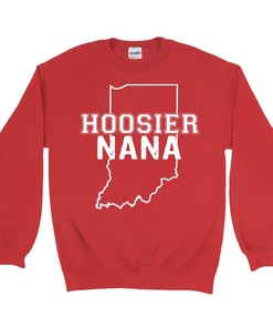 Hoosier Grandma Indiana Hoosier Nana Sweatshirt Grandma Sweatshirt Indiana Gifts For Grandma