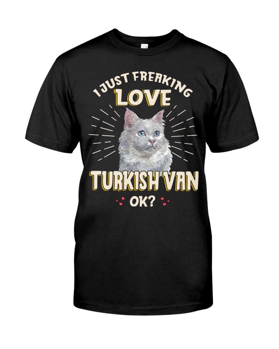 I Just Freaking Love Turkish Van Vintage Style T-Shirt