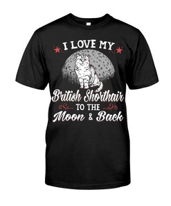 I Love My British Shorthair To The Moon And Back Sweatshirt