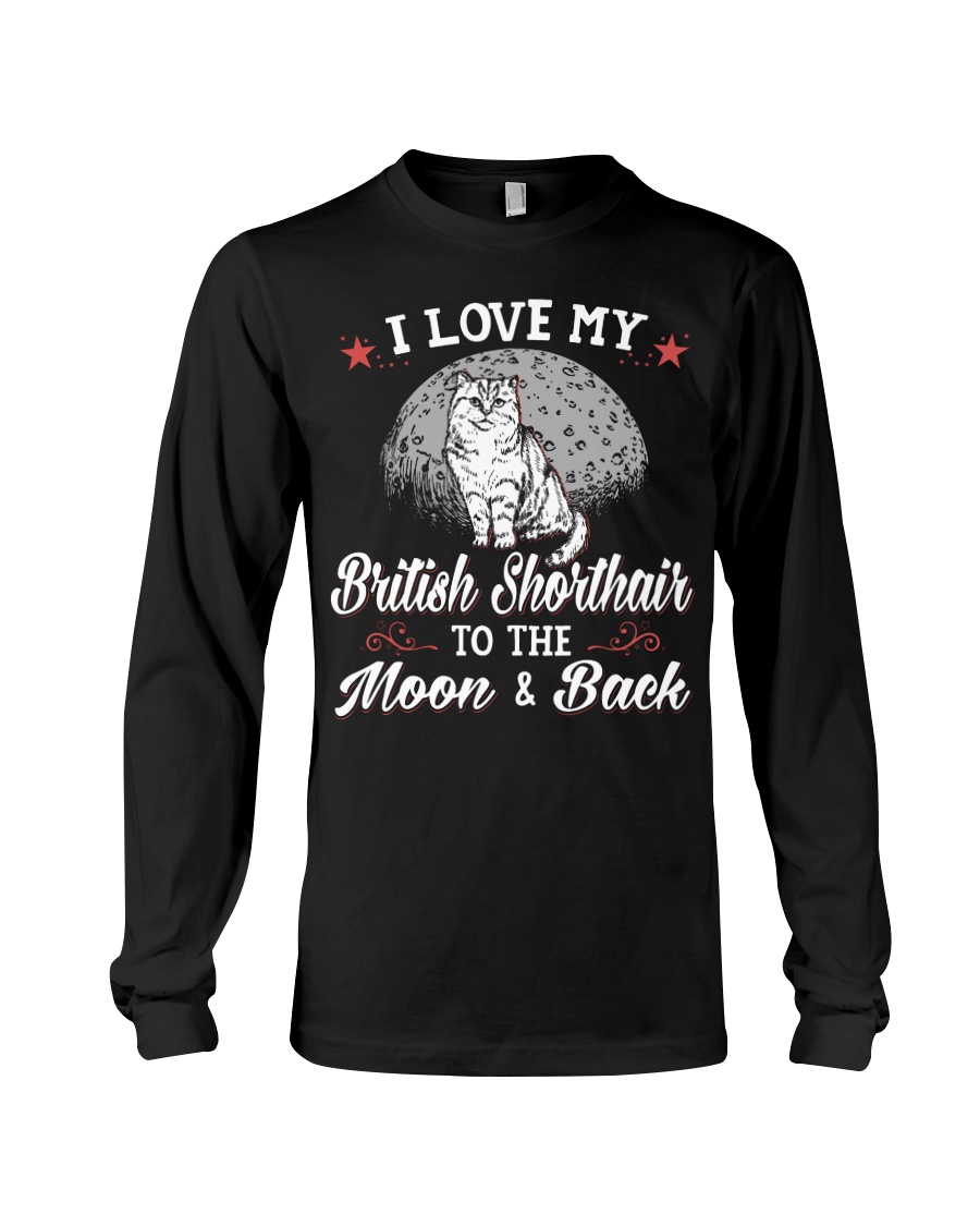 I Love My British Shorthair To The Moon And Back Sweatshirt - Image 3