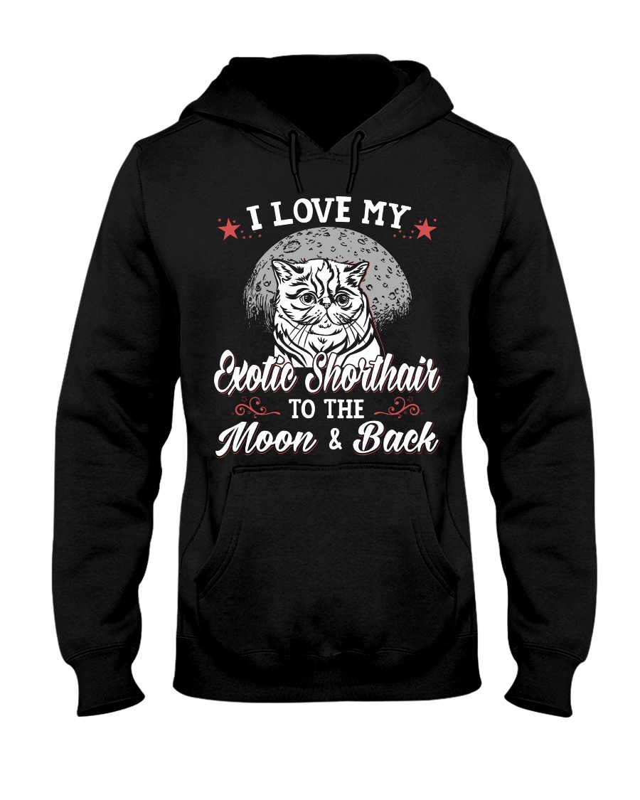 I Love My Exotic Shorthair To The Moon And Back Hoodie - Image 2