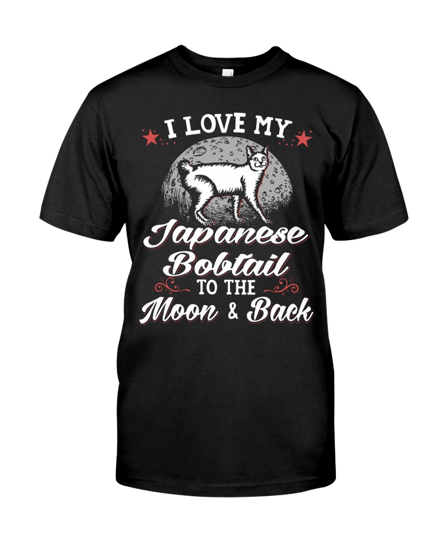 I Love My Japanese Bobtail To The Moon And Back T-Shirt