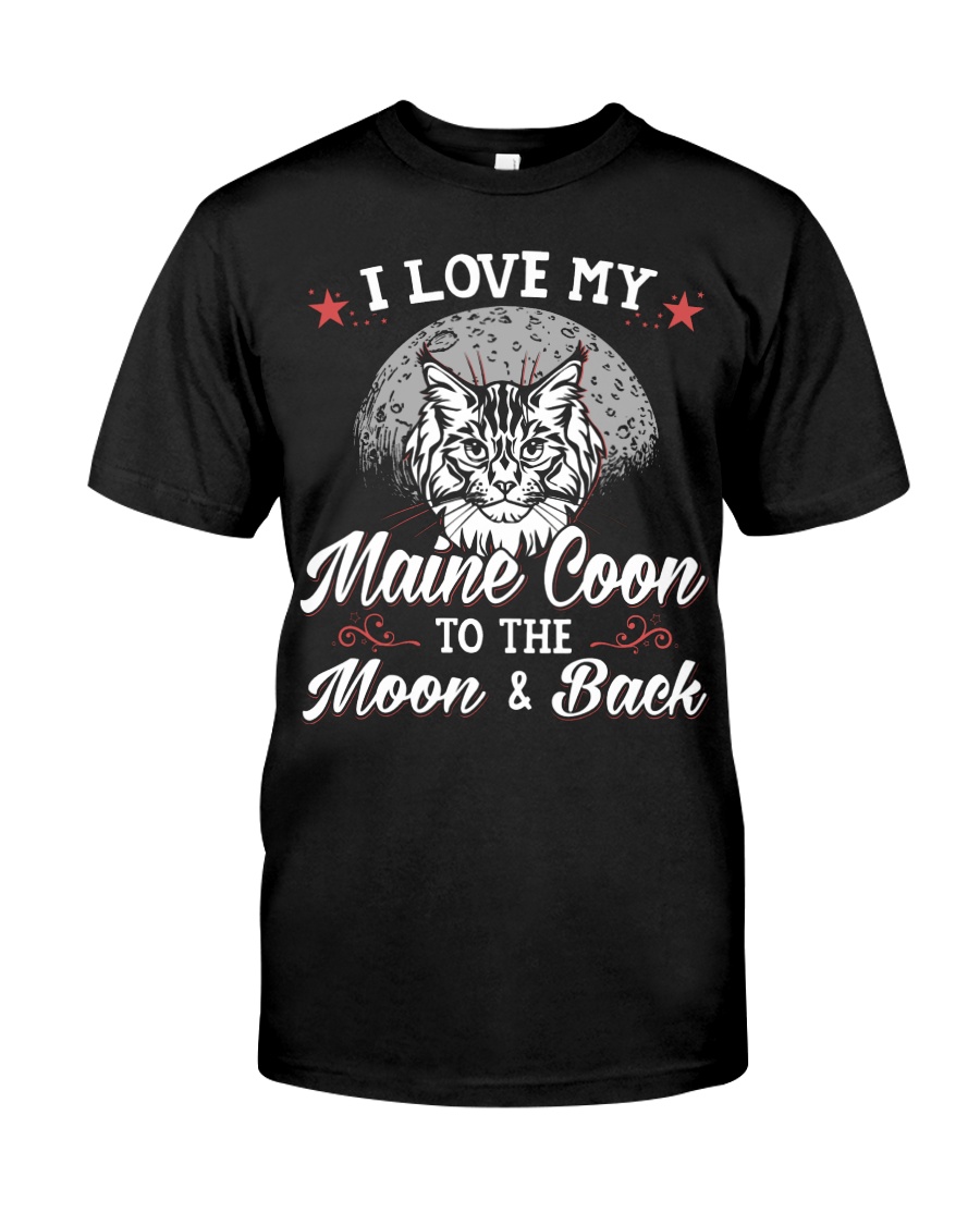 I Love My Maine Coon To The Moon And Back T-Shirt