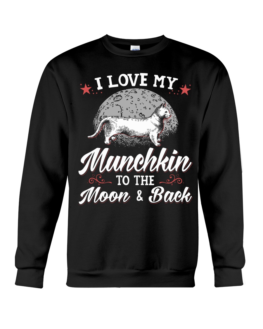 I Love My Munchkin To The Moon And Back Sweatshirt - Image 4
