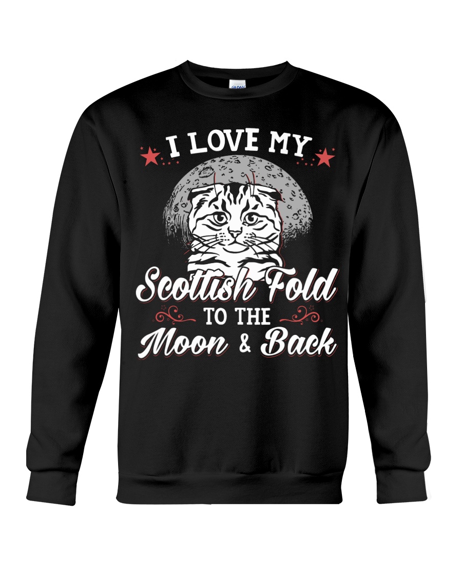 I Love My Scottish Fold To The Moon And Back Sweatshirt - Image 4
