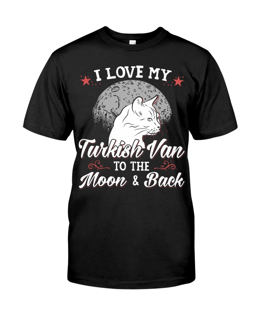 I Love My Turkish Van To The Moon And Back T-Shirt