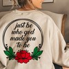 Just Be Who God Made You To Be Floral Watercolor Christian T-Shirt