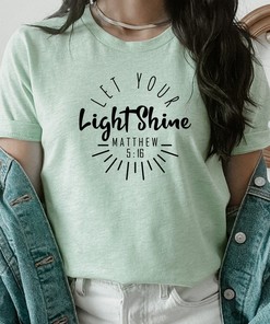 Let Your Light Shine Cross Jesus Tee - Christian Gift