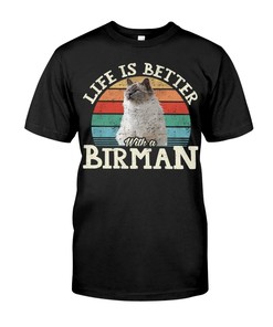 Life Is Better With A Birman Chic T-Shirt, Cozy Hoodie And Warm Crewneck