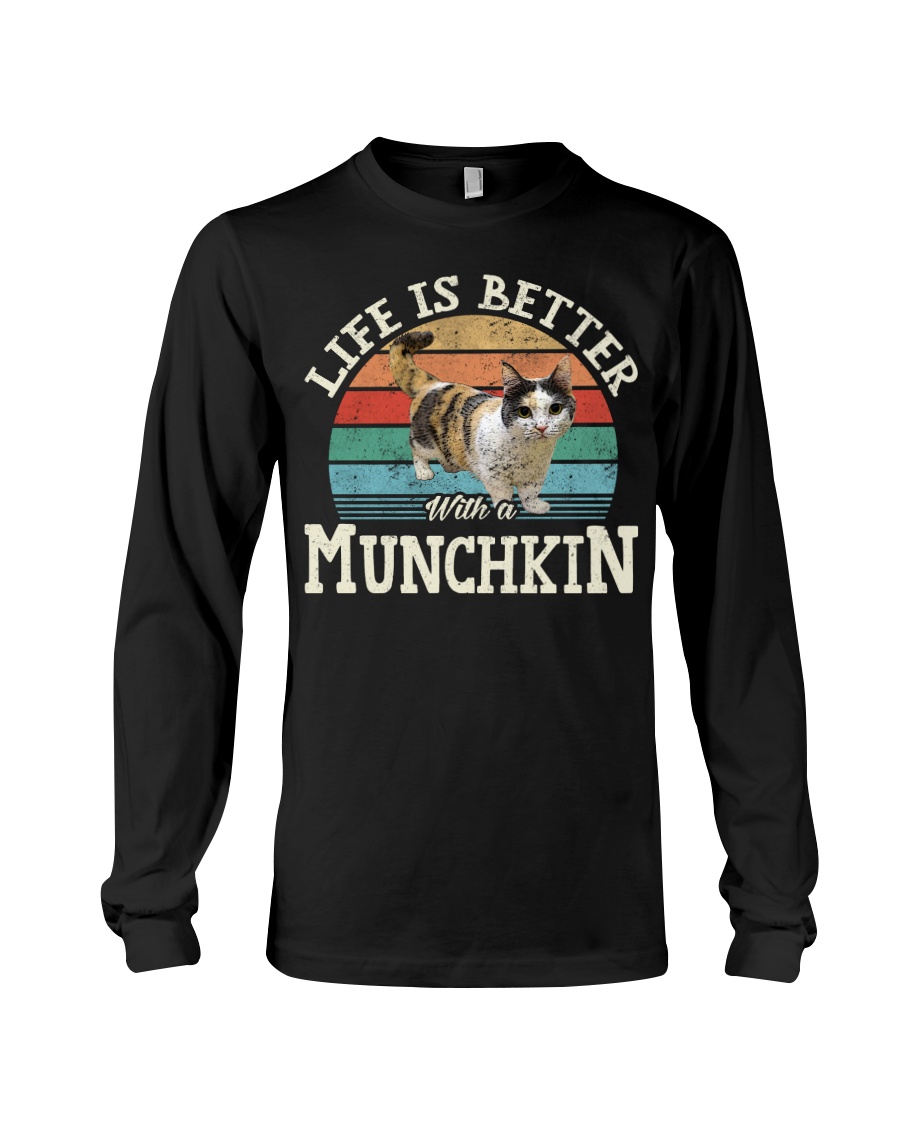 Life Is Better With A Munchkin Chic T-Shirt, Comfortable Hoodie And Warm Sweatshirt - Image 3
