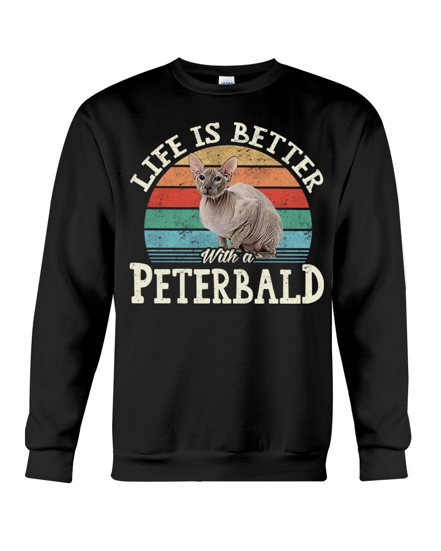 Life Is Better With A Peterbald Cute T-Shirt, Classic Hoodie And Warm Sweatshirt - Image 4