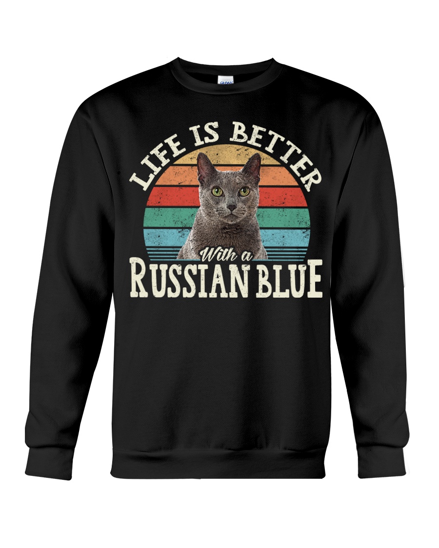 Life Is Better With A Russian Blue Premium T-Shirt, Comfy Hoodie And Elegant Crewneck - Image 4