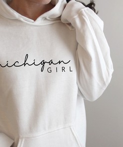 Michigan Girl Hoodie And Other Great Gifts For Fans Of The Great Lakes State Michigan, Hoodie, Gift