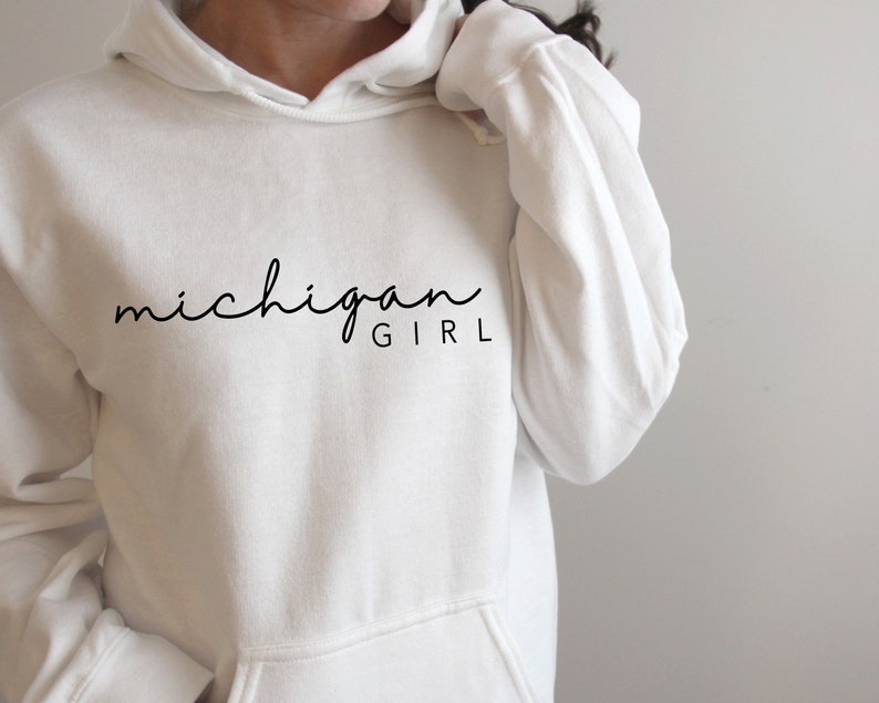 Michigan Girl Hoodie And Other Great Gifts For Fans Of The Great Lakes State Michigan, Hoodie, Gift