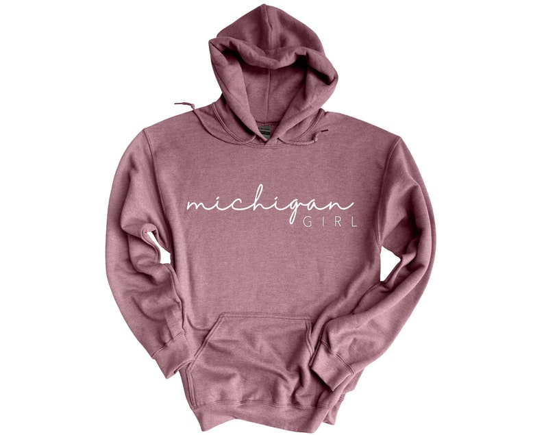 Michigan Girl Hoodie And Other Great Gifts For Fans Of The Great Lakes State Michigan, Hoodie, Gift - Image 3