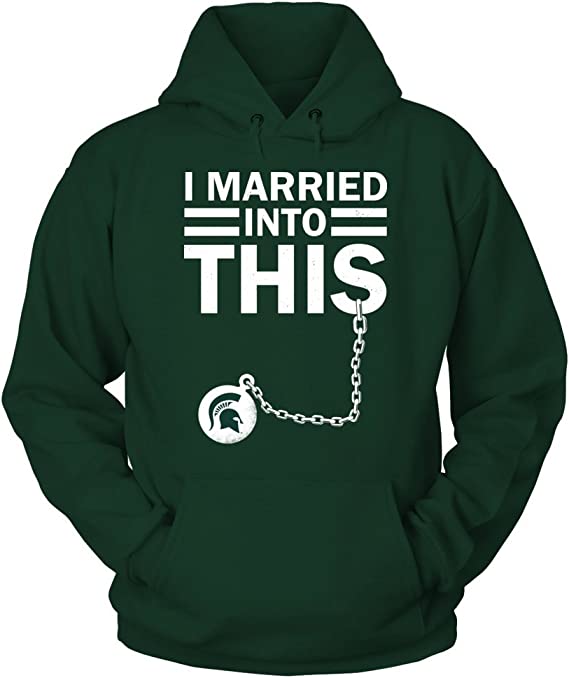 Michigan State Spartans Hoodie With I Married Into This Design, Perfect For Spartan Fans