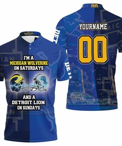Michigan Wolverine on Saturdays and Detroit Lion on Sundays Fan Personalized Polo Shirt All Over Print Shirt 3d T-shirt