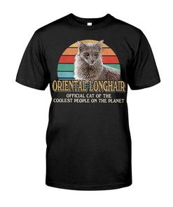 Oriental Longhair Retro T-Shirt, Hoodie & Crewneck Sweatshirt - Official Cat Of Cool People Plus Cats Shirt For Cats