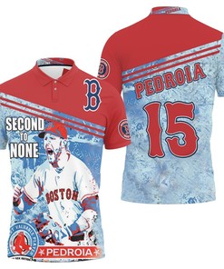 Pedroia Second To None Boston Red Sox All Over Print Shirt with 3D T-shirt Design