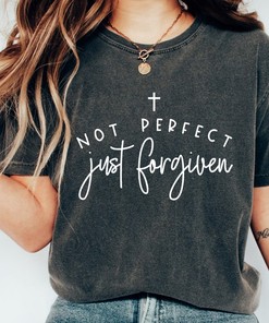 Religious Not Perfect Just Forgiven Christian T-Shirt, Jesus Tee