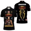 Roman Reigns WWE Legend Signed Fan All Over Print Polo Shirt with 3D T-Shirt Birthday Quotes