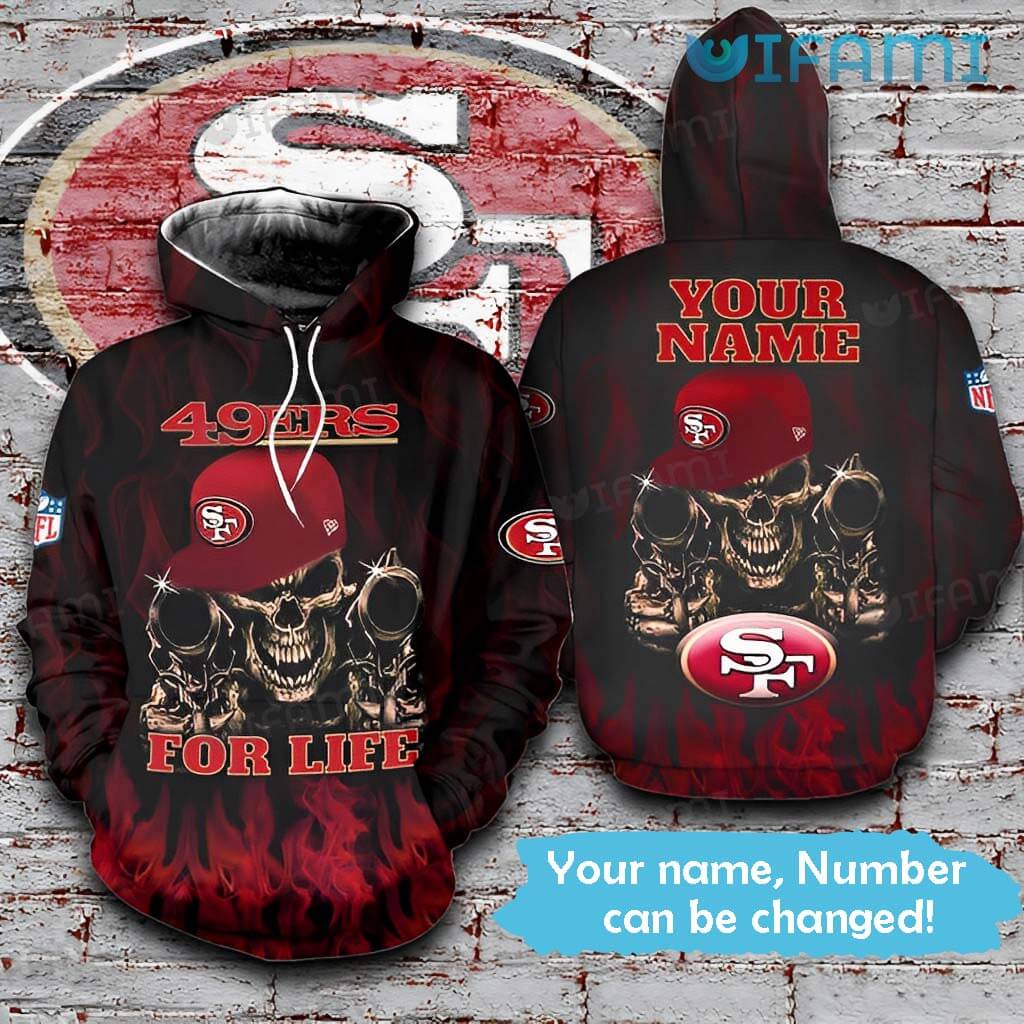 San Francisco 49ers Hoodie 3D All-Over Print For Life Custom Name Gift