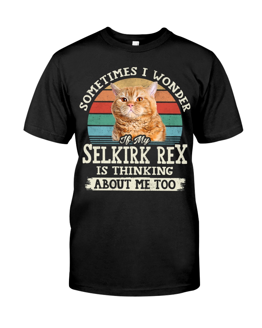 Selkirk Rex Thinking Of You Stylish T-Shirt, Cozy Hoodie And Chic Sweatshirt