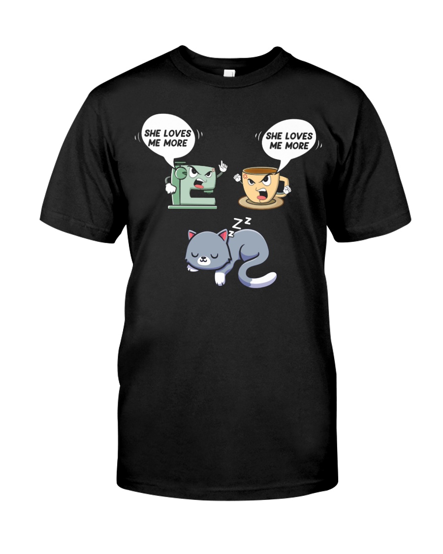 She Loves Me More T-Shirt - Express Your Love For Your Cat In Style