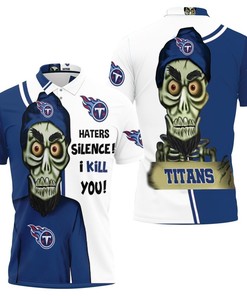 Shut down the haters by donning a unique Tennessee Titans Haters I Kill You 3D All Over Print Polo Shirt