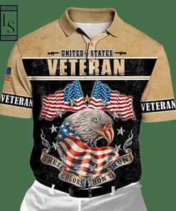 Stand Tall with US Veteran These Colors Don't Run Polo Shirt