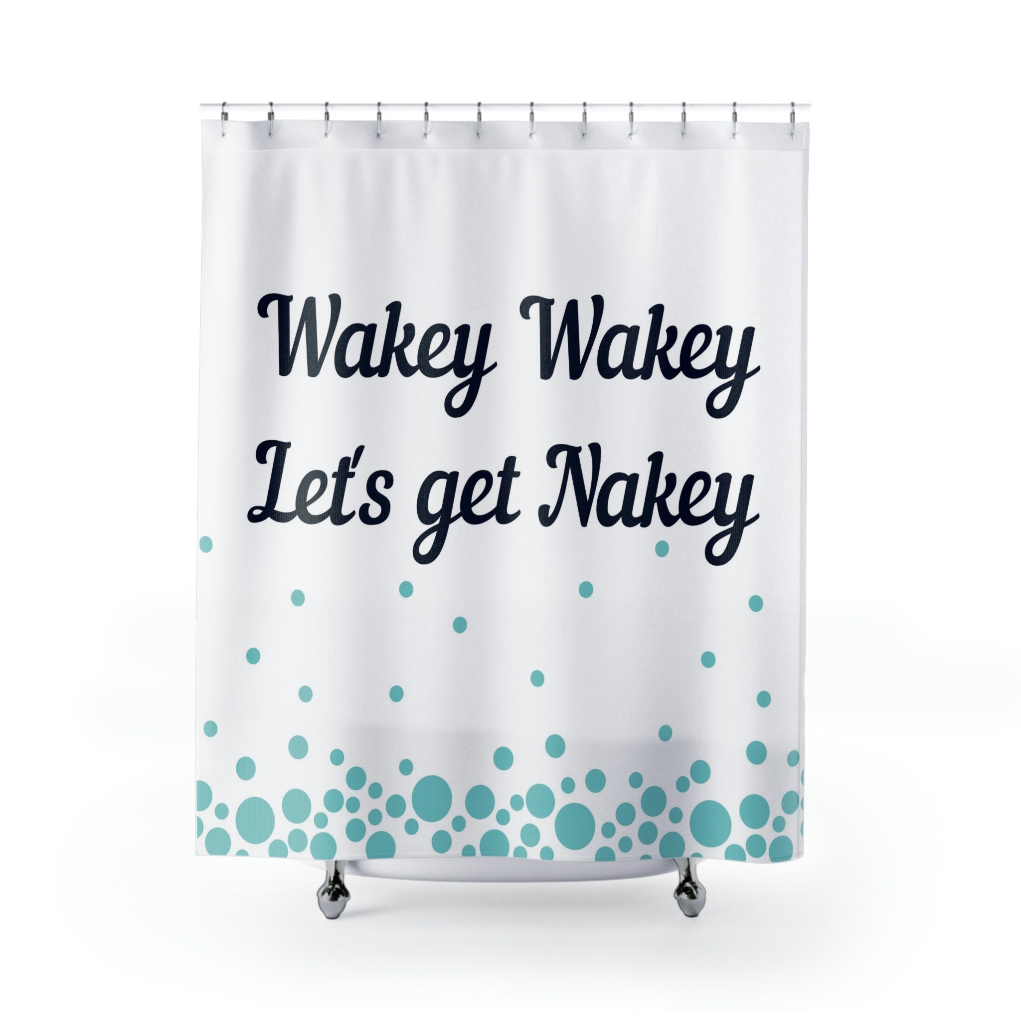 Start your day with a laugh with this Wakey Wakey Let's Get Nakey Funny Shower Curtain - Image 2