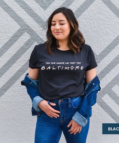 The One Where We Root For Baltimore Shirt, Baltimore Tee, Baltimore Shirt, Baseball Tee