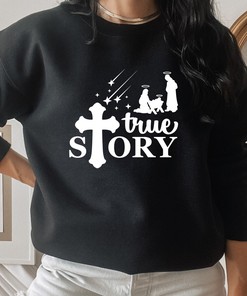 True Story Nativity Scene Tee - Christian Christmas Gift