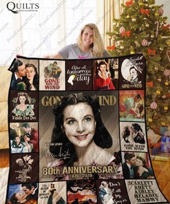 80th Anniversary Gone With The Wind Quilt Blanket - Celebrate 80 Years of Gone with the Wind with a Quilt Bedding Set