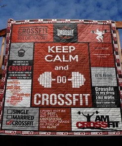 Achieve Your Fitness Goals With Keep Calm And Do Crossfit Quilt Blanket