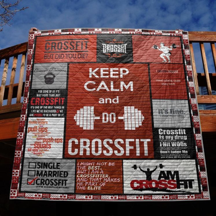 Achieve Your Fitness Goals With Keep Calm And Do Crossfit Quilt Blanket