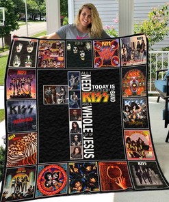 All I Need Today Is Kiss Band And A Whole Lot Of Jesus - Music Inspired Quilt Bedding Set
