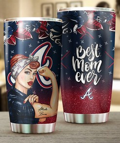 Atlanta Braves MLB Tumbler for Strong Best Mom Ever with Personalized Touch