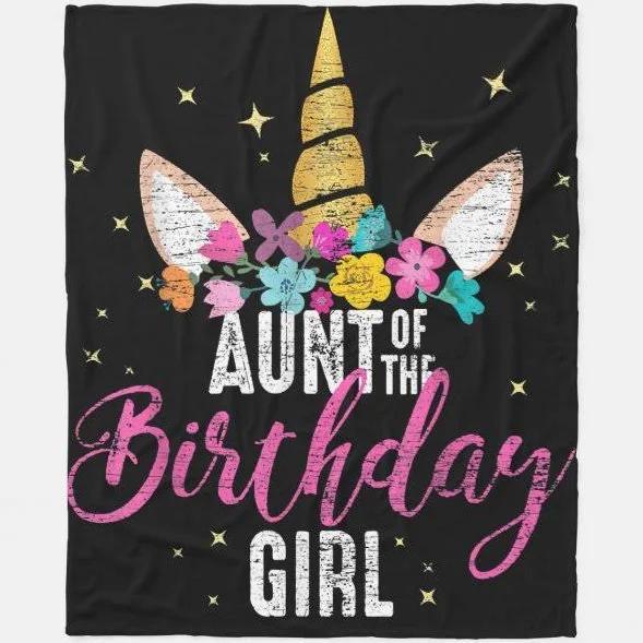 Aunt of Birthday Girl Unicorn Birthday Blanket for Special Occasion Gifts