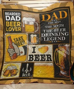 Beer Dad Bearded Dad Quilt Blanket with Quotes, Cute Bed Set