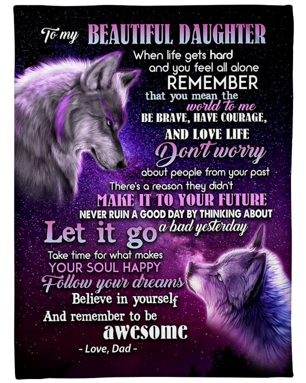 Believe In Yourself And Remember To Be Awesome- My Beautiful Daughter Quilt Bedding Set for Teens.