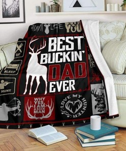 Best Buckin Dad Ever Cool Blanket for Dad's Birthday - Personalized Gift for Fathers