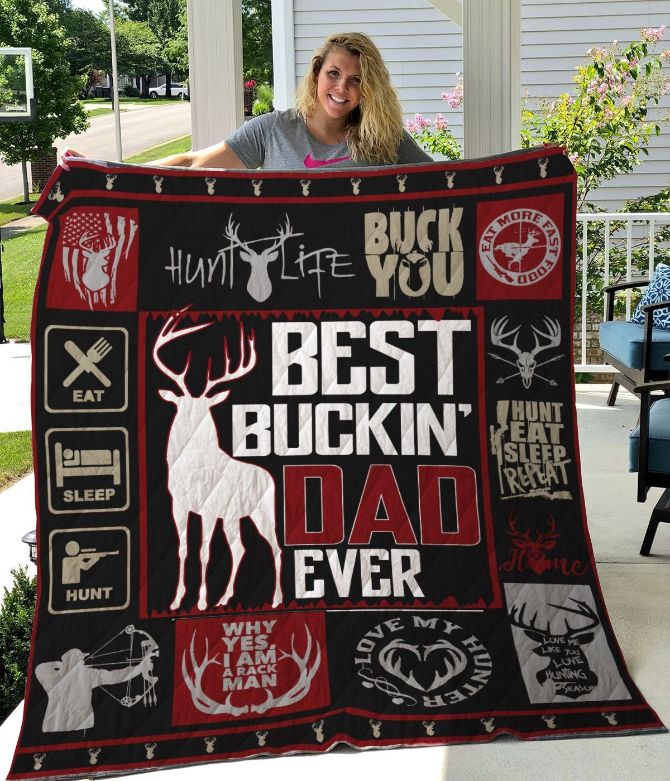 Best Buckin' Hunting Dad Quilt Bed Set
