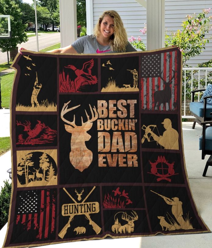 Best Buckin' Hunting Dad Quilt Bedding Set