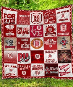 Bradley Braves Quilt Bedding Set - Best Gifts for Sports Fans