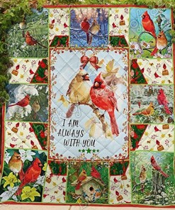Cardinal I am Always with You Lo Quilt Blanket - A Beautiful Tribute to a Loved One
